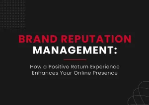 Brand Reputation Managment - UnlockCommerce