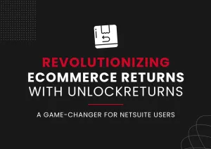 Revolutionizing eCommerce Returns with UnlockReturns