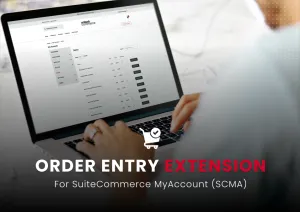 Order Entry Extension for SuiteCommerce MyAccount (SCMA) - UnlockCommerce