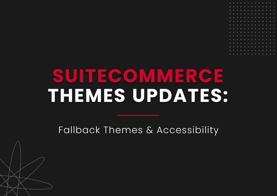 SuiteCommerce Themes Updates - Blog